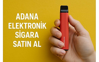 Adana Elektronik Sigara Satın Al