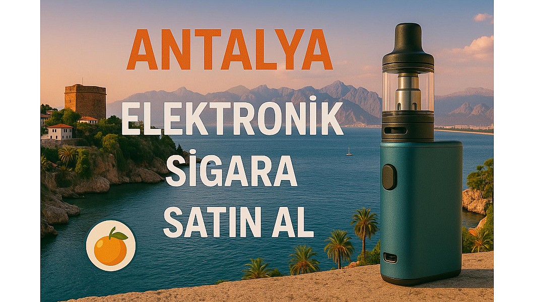 Antalya Elektronik Sigara Satın Al