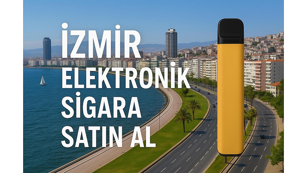İzmir Elektronik Sigara Nereden Satın Alırım İzmir Elektronik Sigara Nereden Satın Alırım